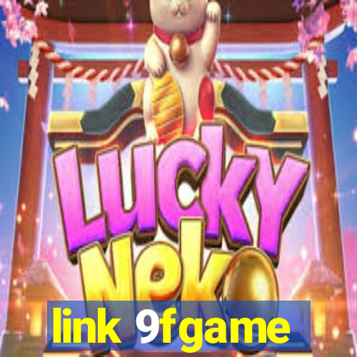 link 9fgame